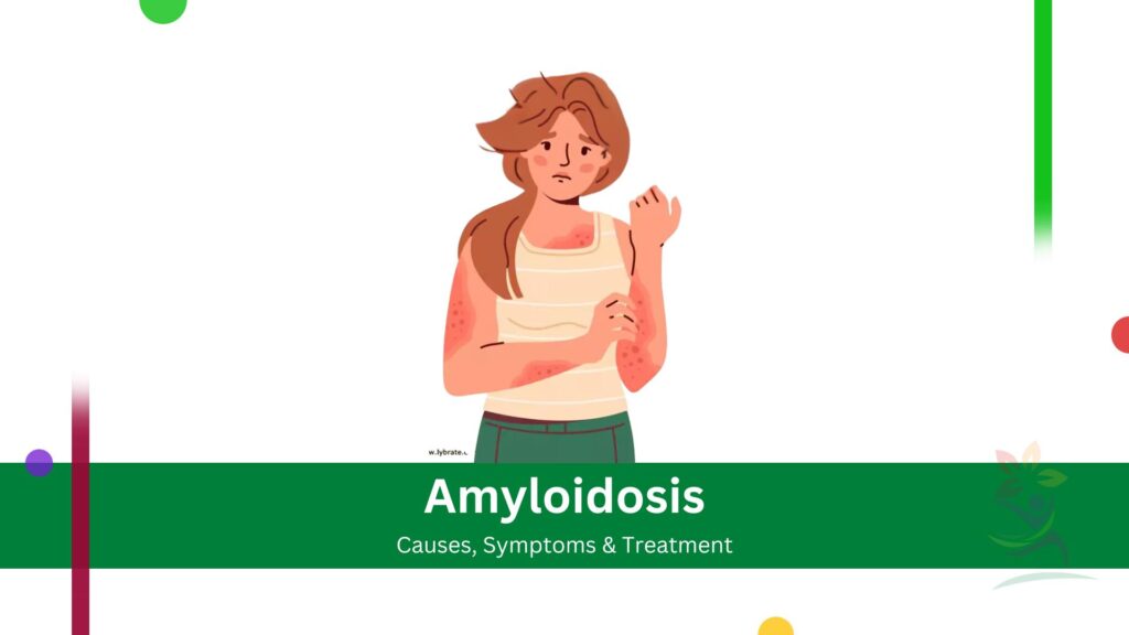 Amyloidosis