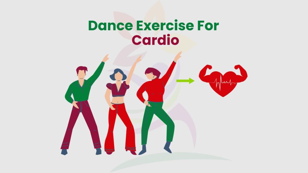 Dance Exercise For Cardio