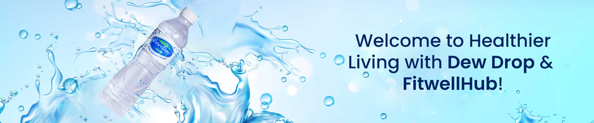 Dew Drop Healthier Living with Dasani & FitwellHub!