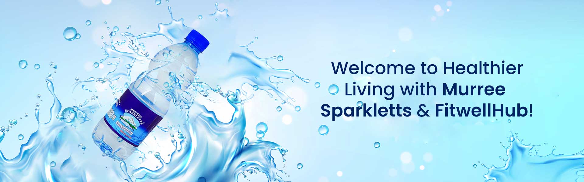 Fitwell Hub Murree Sparkletts Banner