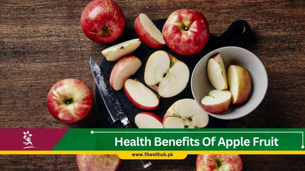 Health Benefits Of Apple Fruit