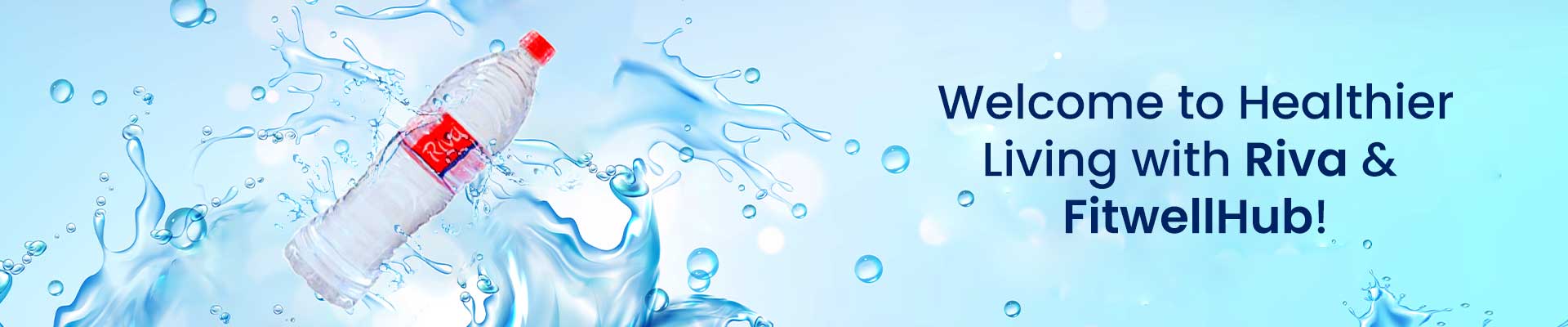 healthier living with Riva & fitwellhub