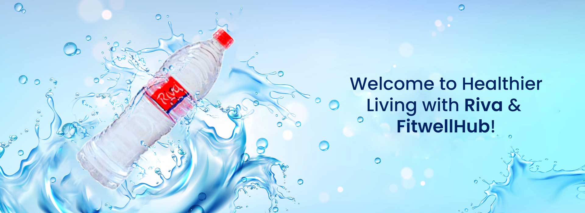 healthier living with Riva & fitwellhub