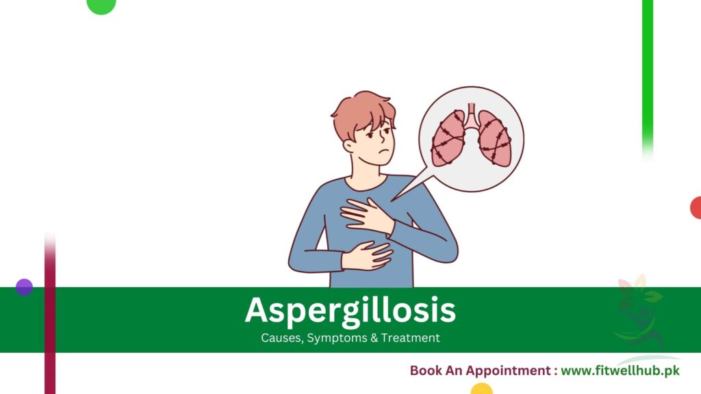 Aspergillosis Symptoms, Causes and Treatment Guide